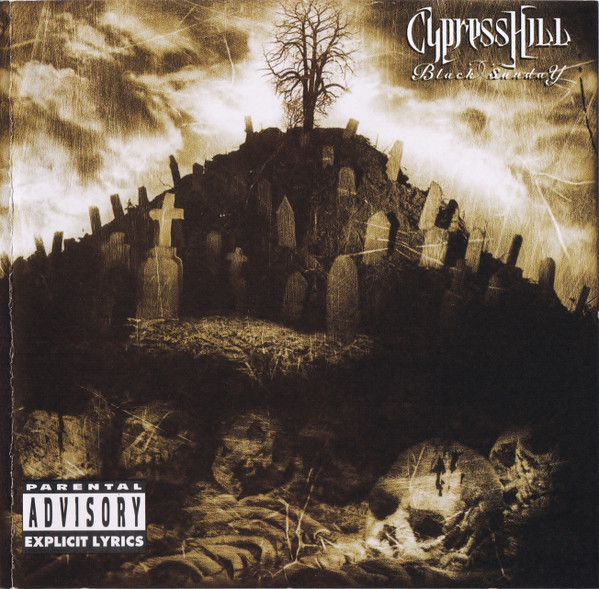 Black Sunday - Cypress Hill 1993
