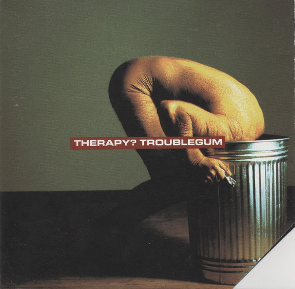 Troublegum Therapy? 1994