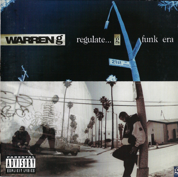 Regulate... G Funk Era - Warren G - 1994